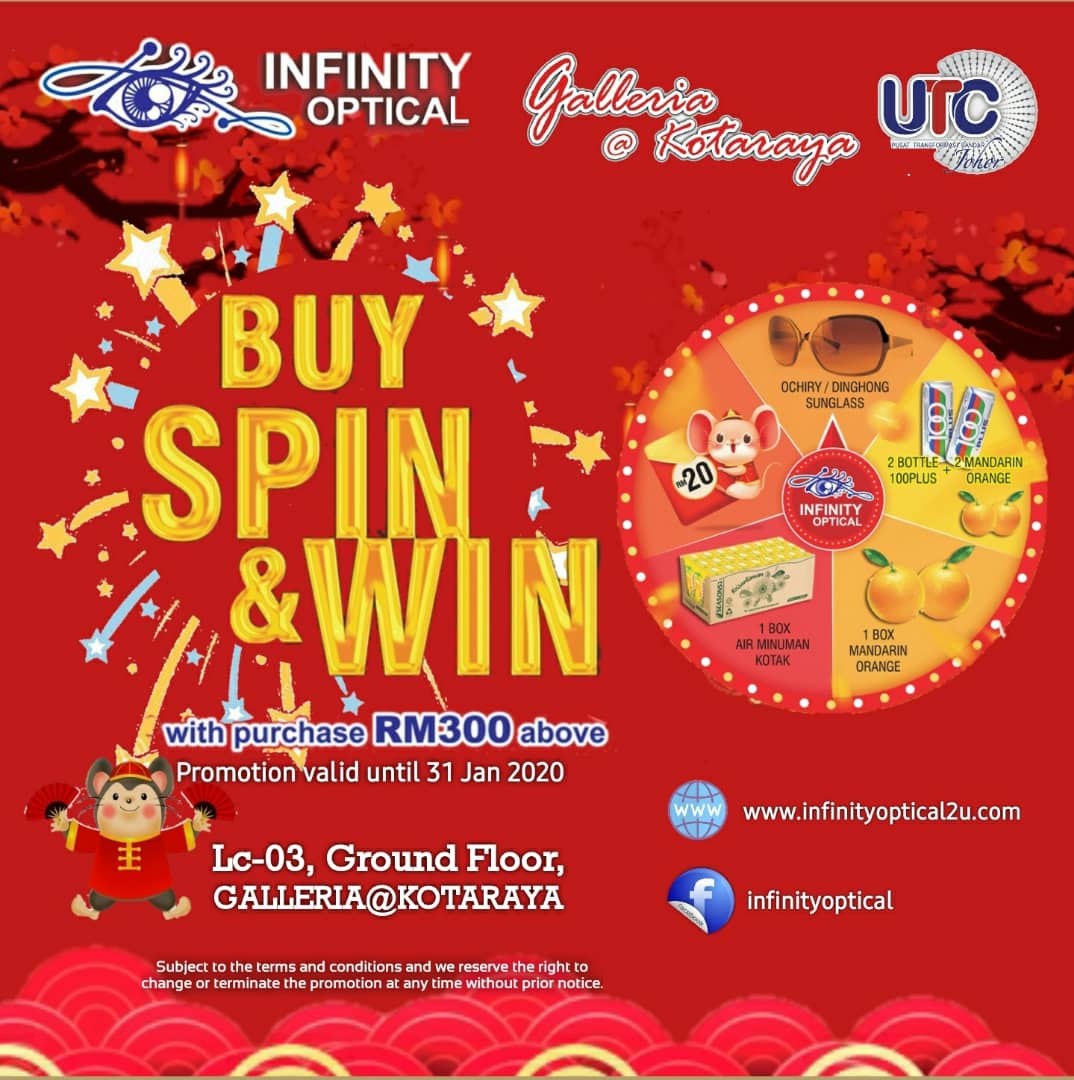 Buy, Spin & Win at Infinity Optical Galleria@Kotaraya